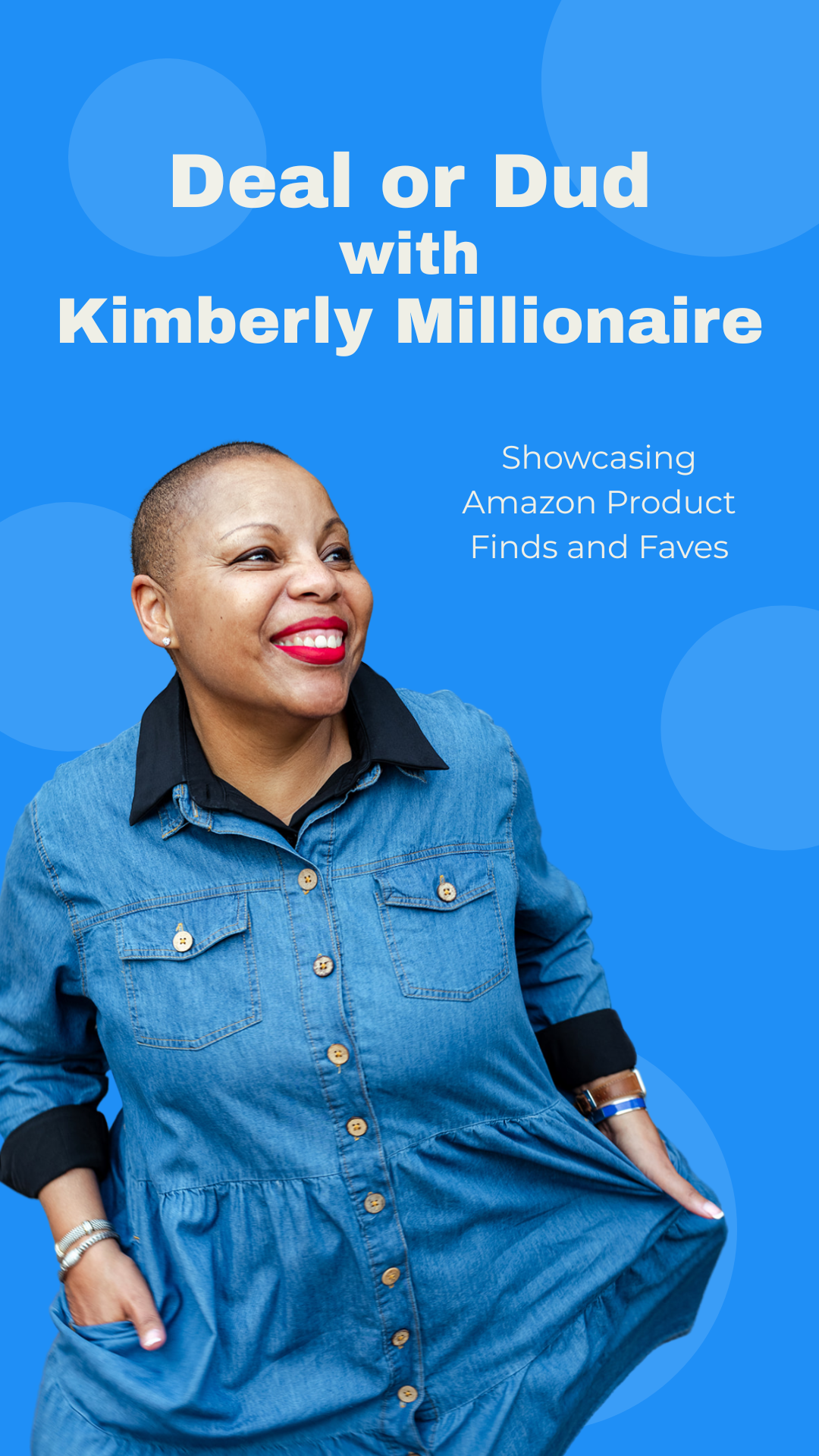 Kimberly Millionaire — Deal or Dud, showcasing Amazon product finds and faves